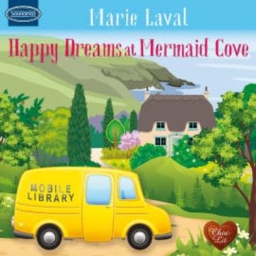 Happy Dreams at Mermaid Cove audiobook, Marie Laval