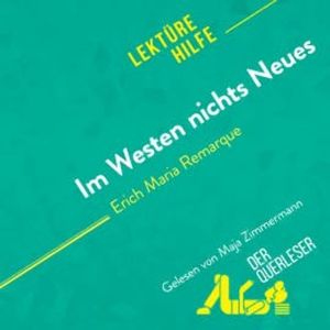 Im Westen nichts Neues von Erich Maria Remarque (Lektürehilfe), Elena Pinaud