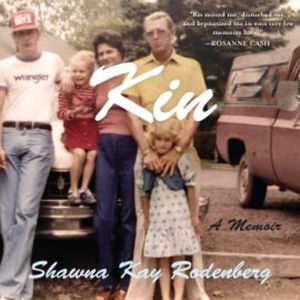 Kin, Shawna Kay Rodenberg