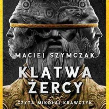 Klątwa żercy audiobook, Maciej Szymczak