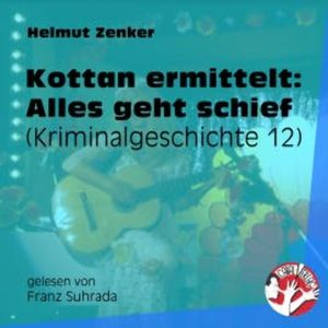 Kottan ermittelt: Alles geht schief, Helmut Zenker
