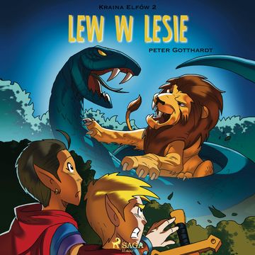 Kraina Elfów 2. Lew w lesie audiobook, Peter Gotthardt