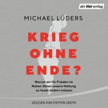 Krieg ohne Ende? audiobook, Michael Lüders
