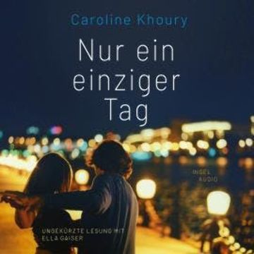 Nur ein einziger Tag (Ungekürzt) audiobook, Michelle Schrenk