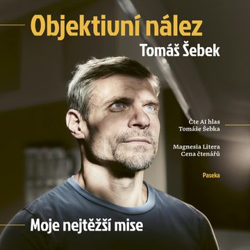 Objektivní nález audiobook, Tomáš Šebek