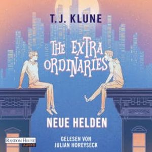 The Extraordinaries – Neue Helden, T. J. Klune