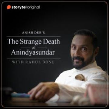 The Strange Death of Anindyasundar audiobook, Anish Deb