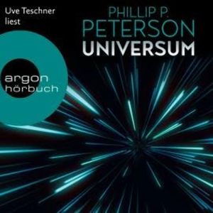 Universum (Ungekürzt), Phillip P. Peterson