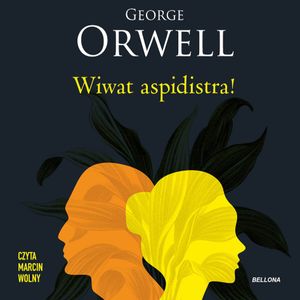 Wiwat aspidistra!, George Orwell