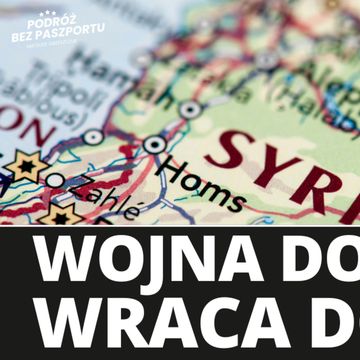 Wojna domowa wróciła do Syrii. Co się dzieje? audiobook, Mateusz Grzeszczuk