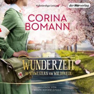 Wunderzeit audiobook, Corina Bomann