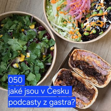 050 jaké jsou v Česku podcasty z gastra? audiobook, Hana Kuncová, Lukáš Hejlík