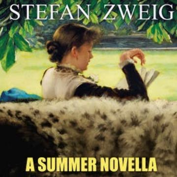 A Summer Novella audiobook, Stefan Zweig