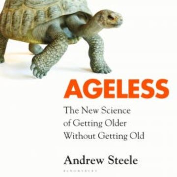 Ageless audiobook, Andrew Steele