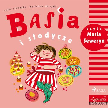 Basia i słodycze audiobook, Zofia Stanecka