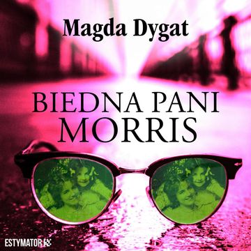 Biedna pani Morris audiobook, Magda Dygat