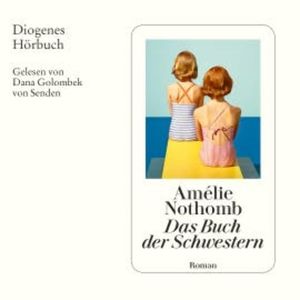 Das Buch der Schwestern, Amélie Nothomb