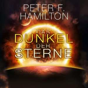 Das Dunkel der Sterne, Peter F. Hamilton