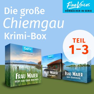Die große Chiemgau Krimi-Box - Frau Maier fischt im Trüben + Frau Maier hört das Gras wachsen + Frau Maier sieht Gespenster (ung audiobook, Jessica Kremser
