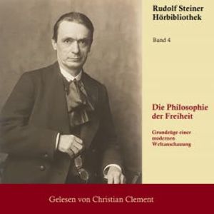 Die Philosophie der Freiheit, Rudolf Steiner