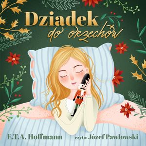Dziadek do orzechów, E.T.A. Hoffmann