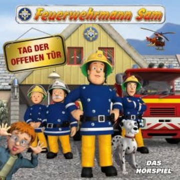 Folgen 48-52: Tag der offenen Tür audiobook, Feuerwehrmann Sam
