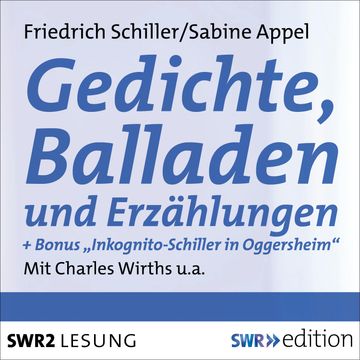 Gedichte, Balladen und Erzählungen audiobook, Friedrich Schiller