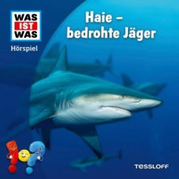 Haie - bedrohte Jäger audiobook, Nele Wehrmann