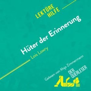 Hüter der Erinnerung von Lois Lowry (Lektürehilfe), Yann Dalle