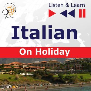 Italian on Holiday: In vacanza, Dorota Guzik