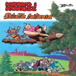 Kajko i Kokosz. Szkoła Latania, Janusz Christa