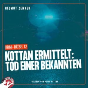 Kottan ermittelt: Tod einer Bekannten, Helmut Zenker
