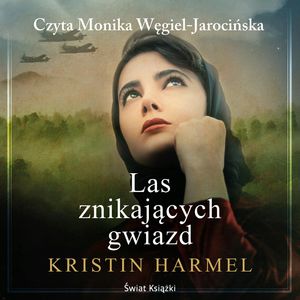 Las znikających gwiazd, Kristin Harmel