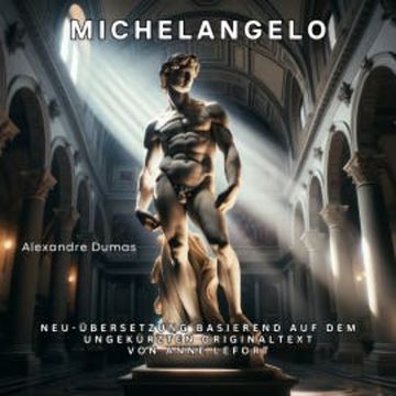 Michelangelo audiobook, Alexandre Dumas