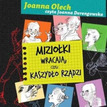 Miziołki wracają, czyli Kaszydło rządzi audiobook, Joanna Olech