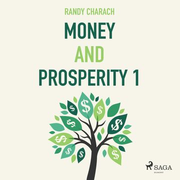 Money and Prosperity 1 audiobook, Randy Charach