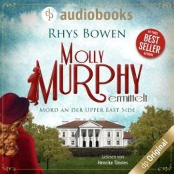 Mord an der Upper East Side - Molly Murphy ermittelt-Reihe, Band 4 (Ungekürzt) audiobook, Rhys Bowen