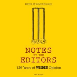 Notes By The Editors, Jonathan Rice