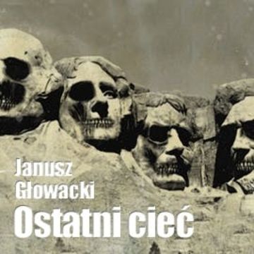 Ostatni cieć audiobook, Janusz Głowacki