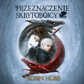 Przeznaczenie Skrytobójcy audiobook, Robin Hobb