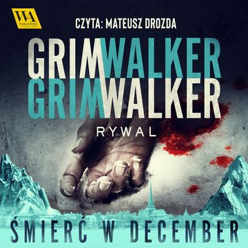 Rywal audiobook, Caroline Grimwalker, Leffe Grimwalker