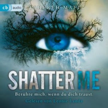 Shatter Me, Tahereh Mafi