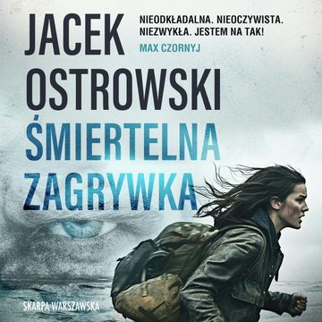 Śmiertelna zagrywka audiobook, Jacek Ostrowski