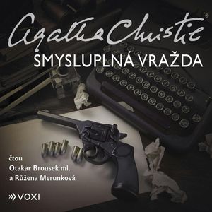 Smysluplná vražda, Agatha Christie