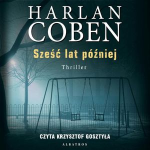 Sześć lat później, Harlan Coben