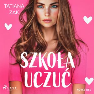 Szkoła uczuć, Tatiana Żak