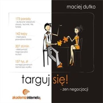Targuj się! Zen negocjacji audiobook, Maciej Dutko