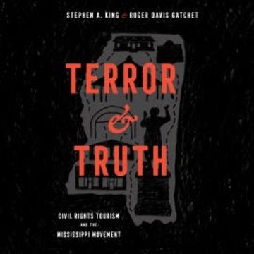 Terror and Truth audiobook, Roger Davis Gatchet, Stephen A. King