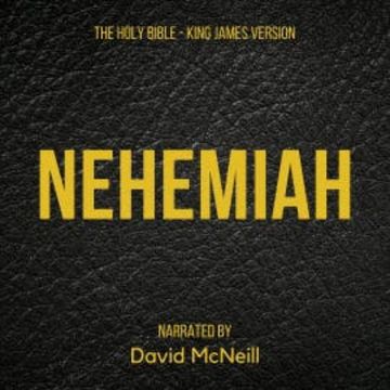 The Holy Bible - Nehemiah audiobook, King James