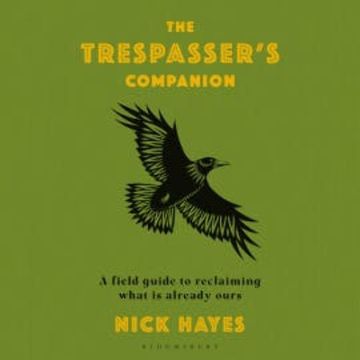The Trespasser's Companion audiobook, Nick Hayes
